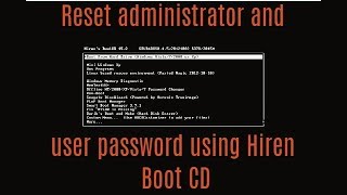 Reset Administartor and User Password Using Hiren Boot CD [upl. by Novyak]