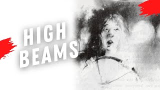 High Beams Read Aloud from Scary Stories To Tell In The Dark [upl. by Fanchie]