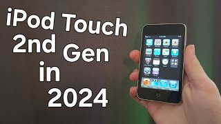 iPod Touch 2nd Generation in 2024 [upl. by Tombaugh]