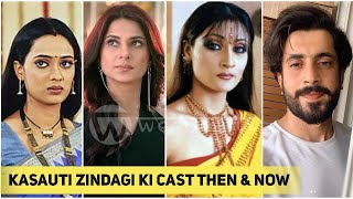 Kasauti Zindagi Ki 2001 Cast Then and Now 2020 [upl. by Jelsma]