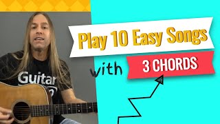 Play 10 Easy Songs with Only 3 Guitar Chords  Beginner Guitar Lessons  Steve Stine [upl. by Ynohtnad]