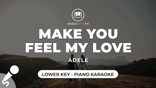 Make You Feel My Love  Adele Lower Key  Piano Karaoke [upl. by Yenroc]