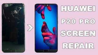 Huawei P20 Pro LCD Screen and Back Replacement [upl. by Llamaj]