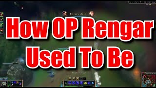 How OP Rengar Used To Be [upl. by Faber]