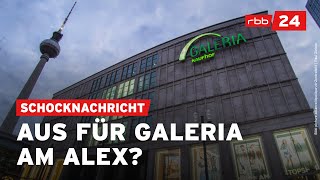 Was passiert mit der GaleriaFiliale am Berliner Alexanderplatz [upl. by Lantha]