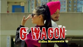 G WAGON song sidhu song sidhu moosewala songs [upl. by Forester]