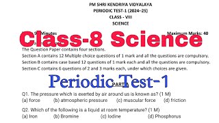 Class8 Science  Periodic Test1  KV Question Paper 202425  PT1 Exam of Kendriya Vidyalaya [upl. by Deegan]