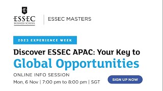 Discover ESSEC APAC Your Key to Global Opportunities [upl. by Eatnahc]