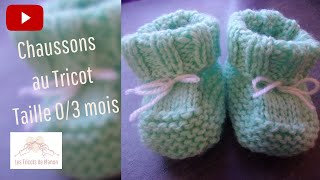 Chaussons bébé 03 mois au tricot [upl. by Birdt]