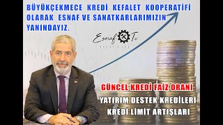 Esnaf Kredileri Güncel Limit ve Faiz Oranları [upl. by Asilehs850]