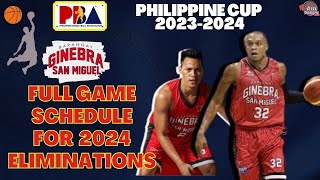 Brgy Ginebra Game Schedule Today 2024  Pba Philippine Cup 2024  Brgy Ginebra Full Game Schedule [upl. by Suivatra]