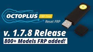 Octoplus FRP Tool v178 is out  Mi acc bypass 800 models FRP added [upl. by Ybhsa]