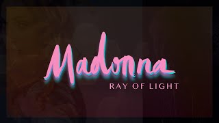 Madonna  Ray Of Light 2024 Version [upl. by Weirick]