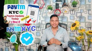 paytm KYC details update Paytm payment Bank account💥💥 [upl. by Elspeth]