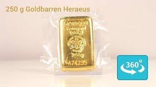 250 Gramm gegossener Heraeus Goldbarren in 360° Ansicht [upl. by Grange383]