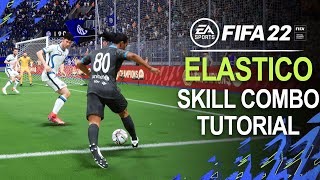 FIFA 22 Elastico Skill Combo Tutorial [upl. by Tullius]