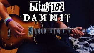 Blink 182  Dammit Guitar Cover [upl. by Akanke]