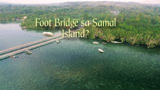 LOOK 250 METERS FOOT BRIDGE sa Samal Island [upl. by Eelynnhoj]