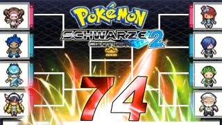 POKÉMON SCHWARZ 2 ⚫ 74 Arenaleiter Turnier [upl. by Raskind]