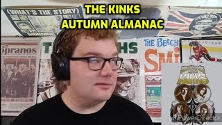 The Kinks  Autumn Almanac  Reaction [upl. by Halian559]