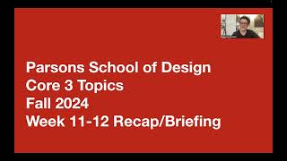 Core 3 Topics Week 1112 RecapBriefing [upl. by Heidie]