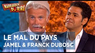 Franck Dubosc et Jamel Debbouze  Le mal du pays  Marrakech du rire 2013 [upl. by Spiegleman]