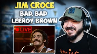 JIM CROCE  Bad Bad Leroy Brown Live  FIRST TIME REACTION [upl. by Nyvek]