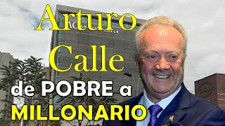 LA HISTORIA DE ARTURO CALLE historias de empresarios y emprendedores [upl. by Na]