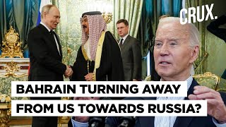 Arab Blow To Biden Putin’s “Wise Policy” Convinces Bahrain To Sign Deal With Russia In Snub To US [upl. by Neelrac]