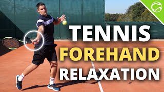 Tennis Forehand Tip  ONE Simple TRICK To Stay Loose amp Relaxed [upl. by Maribel]