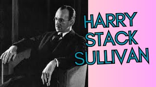 Personality Theory of Harry Stack SullivanInterpersonal theory  UGC NET PSYCHOLOGY [upl. by Reivilo]