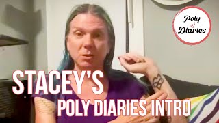 Poly Diaries  Staceys intro [upl. by Shawna]