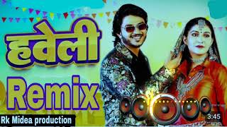 Haveli Sapna ChoudharyDj RemixJumka girya tha Dhali Badnam Breli kar DiRk Media production [upl. by Relda213]