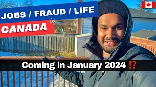 Jobs Fraud amp Accommodation in Canada 🇨🇦 January Intake 2024 [upl. by Gildea663]