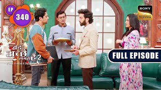 Ram Puts Down Vedikas Proposal  Bade Achhe Lagte Hain 2  Ep 340  Full Episode  16 Dec 2022 [upl. by Easter]