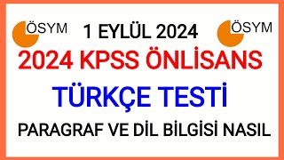 2024 KPSS ÖNLİSANS TÜRKÇE SORULARI NASILDI✅ HATIRLANAN TÜM SORU VE CEVAPLAR NELER PARAGRAF NASILDI [upl. by Htur835]