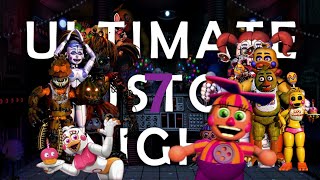 Ultimate Custom Night Part 7 Ladies Night 2 [upl. by Nod]