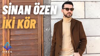 Sinan Özen  İki Kör Official Video [upl. by Baalbeer437]