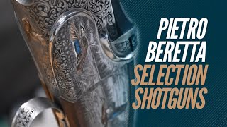 The Magic Behind Pietro Beretta Selection Shotguns [upl. by Aikahs]