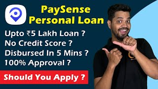 PaySense Personal Loan  Upto ₹5 Lakh Loan  No Credit Score Required  Documents Eligibility [upl. by Elehcir]