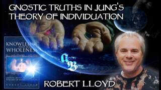 Gnostic Truths in Jungs Theory of Individuation Aeon Byte Gnostic Radio [upl. by Lisette]