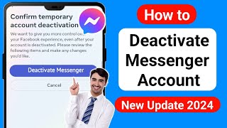 How to Deactivate Messenger Account 2024 Update  Deactivate Messenger Account [upl. by Kittie843]