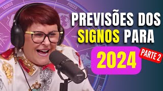 PREVISÕES DOS SIGNOS PARA 2024  Márcia Sensitiva Parte 2 [upl. by Ainiger]