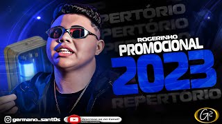 ROGERINHO CD PROMOCIONAL REP NOVO 2023 [upl. by Kassab]