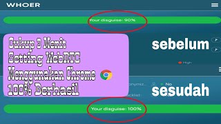 Tutorial atau Cara Setting WebRTC Supaya 100 Menggunakan Chrome di Android cara whoernet 100 [upl. by Nide22]