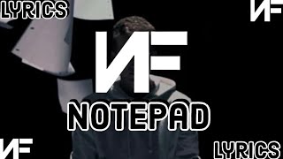 NF  Notepad Lyrics [upl. by Boles]