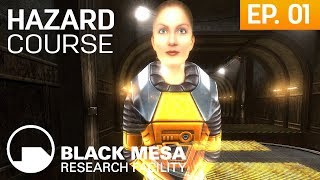 Black Mesa Hazard Course  Episodio 1 [upl. by Cowan]