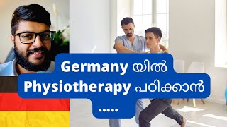 ജർമനിയിൽ ഫിസിയോതെറാപ്പി പഠനം Study Physiotherapy in Germany  process [upl. by Valonia]