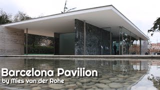 Barcelona Pavilion by Mies van der Rohe [upl. by Ivad]