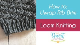 Loom Knitting How to do the Rib Stitch using the Uwrap Knit [upl. by Arreit]